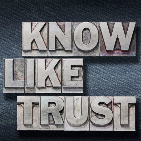 know, like, trust.