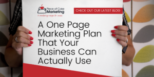 A One Page Marketing Plan That Your Business Can Actually Use.
