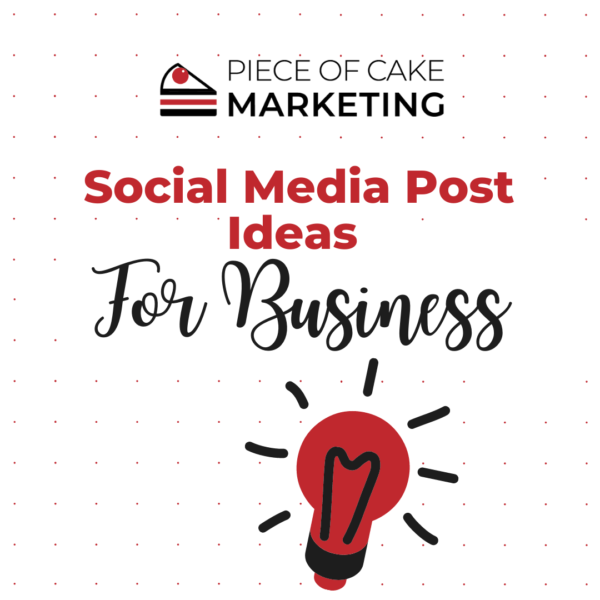 Social Media Post Ideas for Business