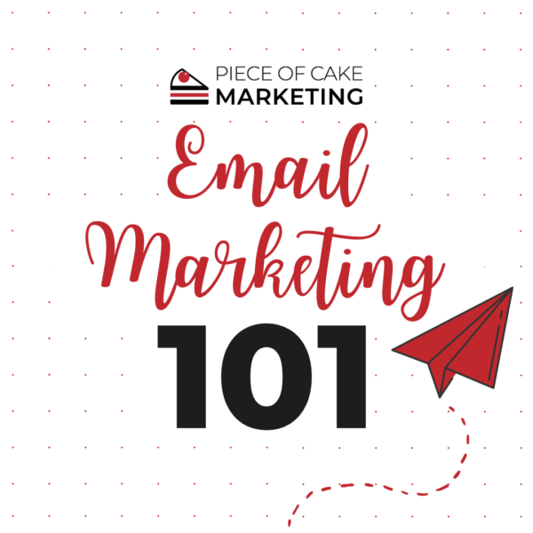 Email Marketing 101