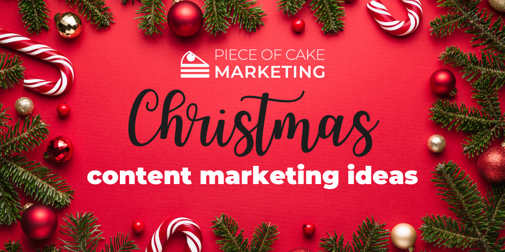 Christmas content marketing ideas