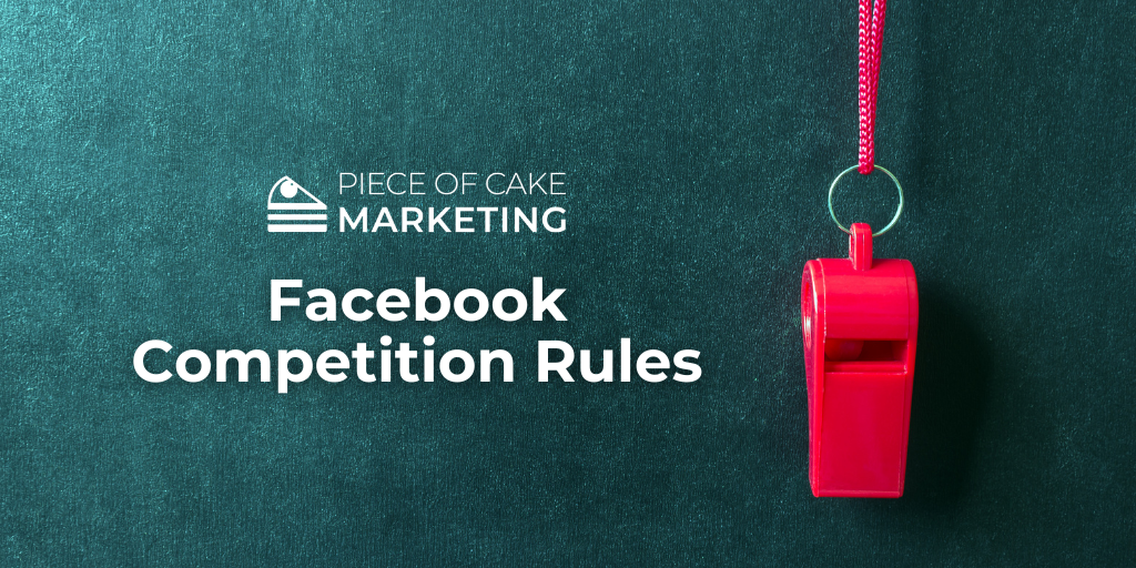 Facebook Competition Rules