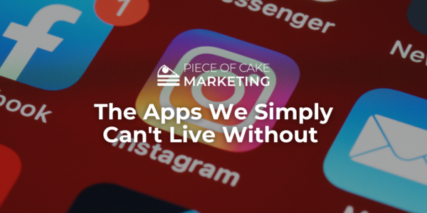 The Apps We Simply Can't Live Without