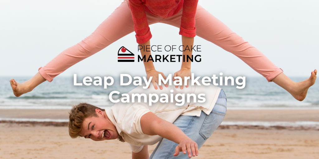 Leap Day marketing campaigns