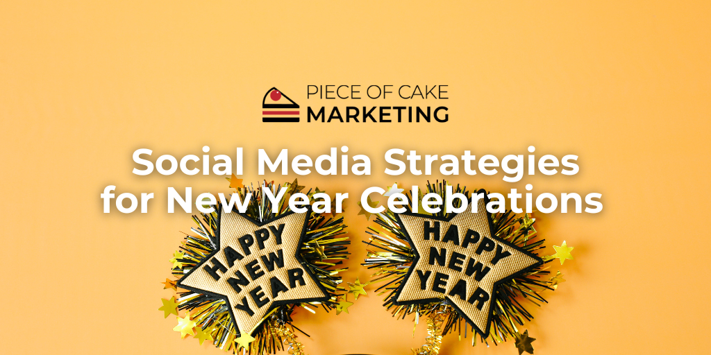 Social Media Strategies for New Year