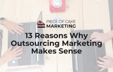 12 reasons why outsourcing marketing makes sense