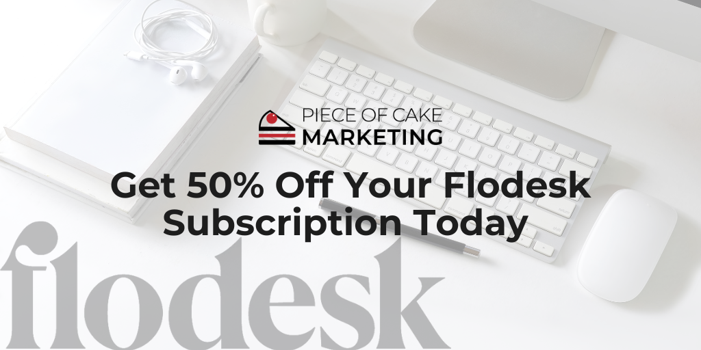 Get 50% off Your Flodesk Subscription Today