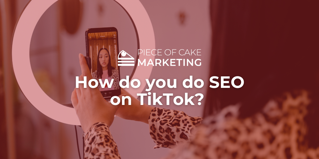 How do you do SEO on TikTok?