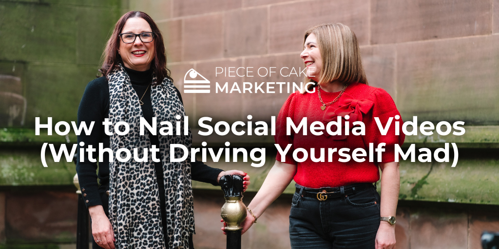 How to Nail Social Media Videos (Without Driving Yourself Mad)