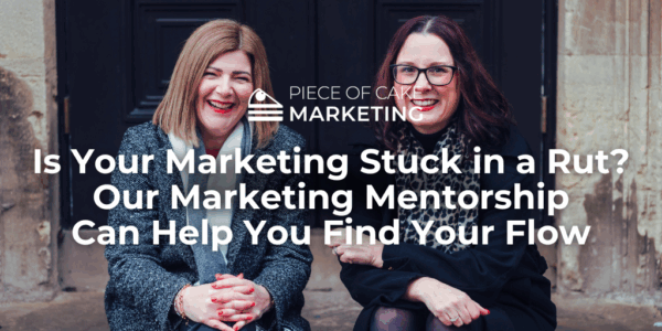Is Your Marketing Stuck in a Rut? Our Marketing Mentorship Can Help You Find Your Flow