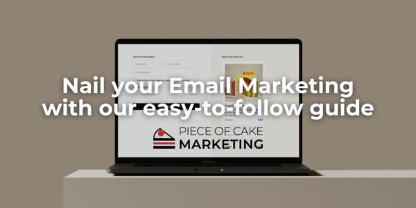 Nail your Email Marketing with our easy-to-follow guide