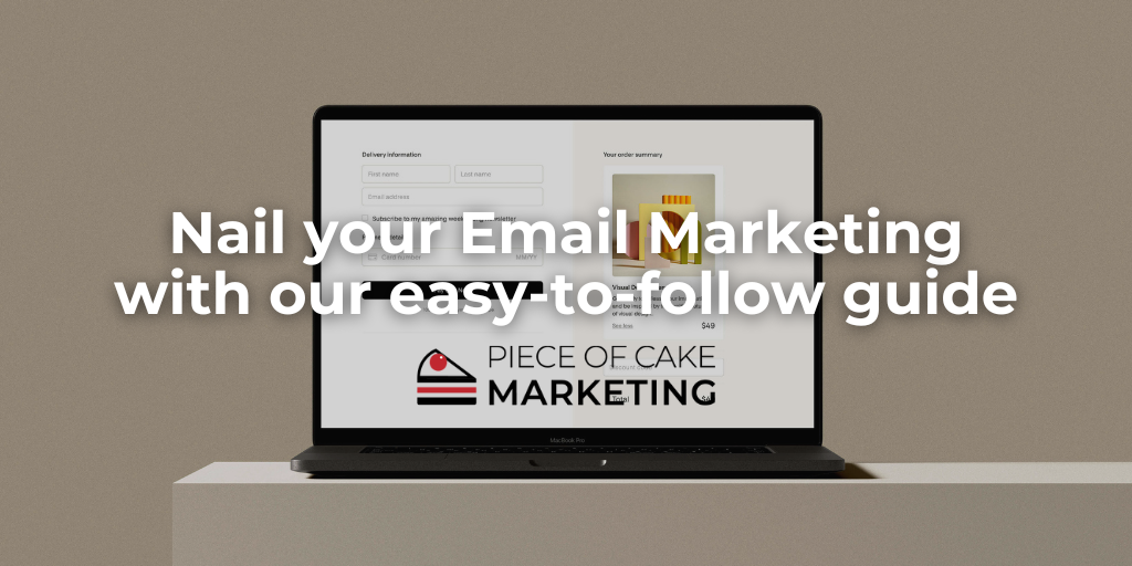 Nail your Email Marketing with our easy-to-follow guide