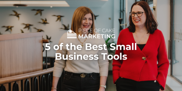 5 of the Best Small Business Tools