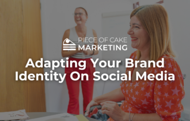 Your Brand Identity on Social Media | Piece of Cake Marketing